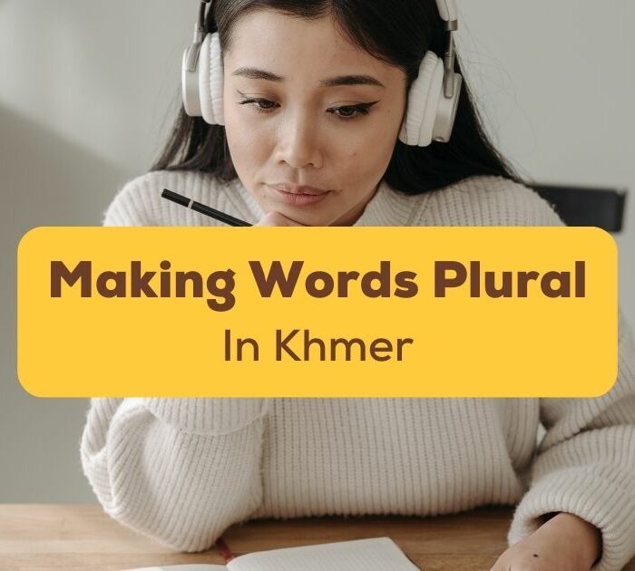 making khmer words plural Ling App