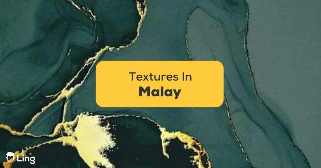 malay words for textures