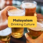 malayalam drinking culture