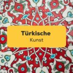 lerne mit der Ling-App alles über türkische Kunst und ihre Variationen