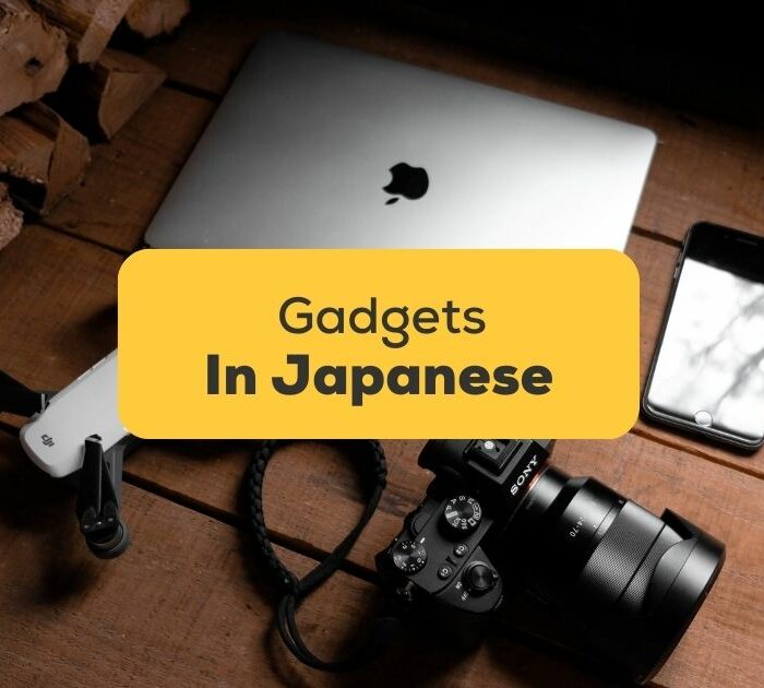 #1 Best Guide Japanese Words For Gadgets