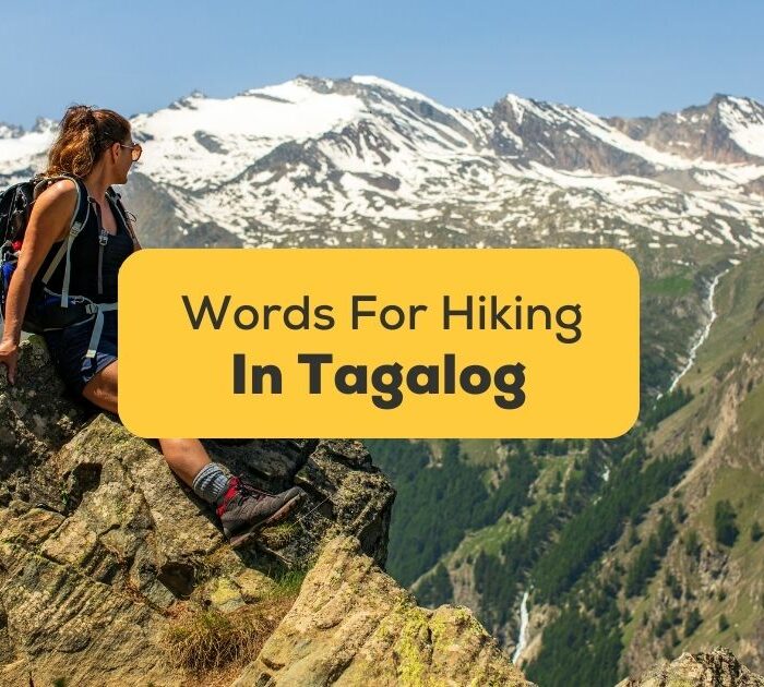 11 Easy Tagalog Words For Hiking