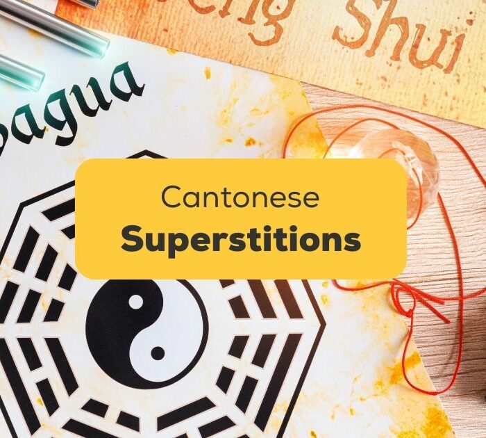Cantonese Superstitions