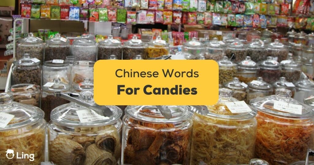 Chinese Words For Candies
