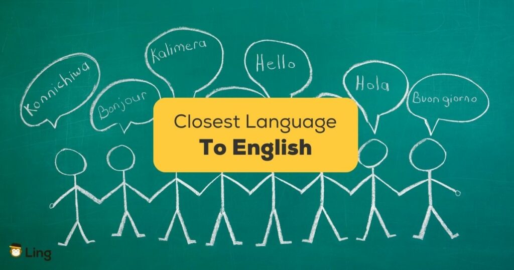 Closest Language To English
