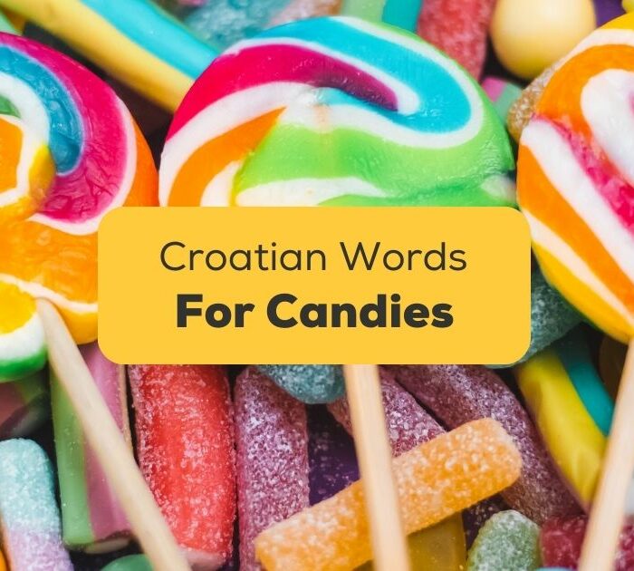 Croatian Words For Candies