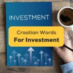 Croatian Words For Investment
