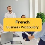 French business vocabulary