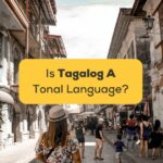 Is Tagalog A Tonal Language