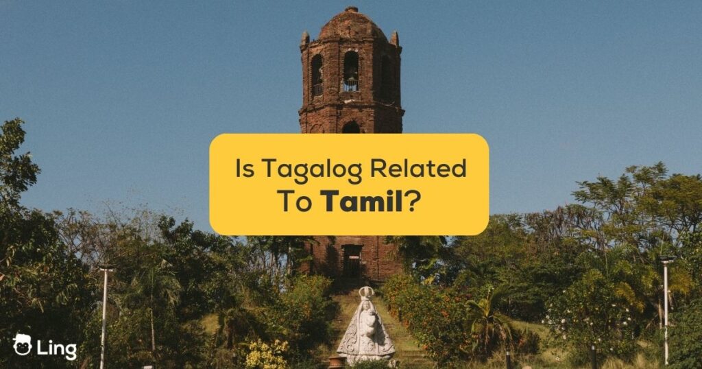 Is Tagalog Related To Tamil