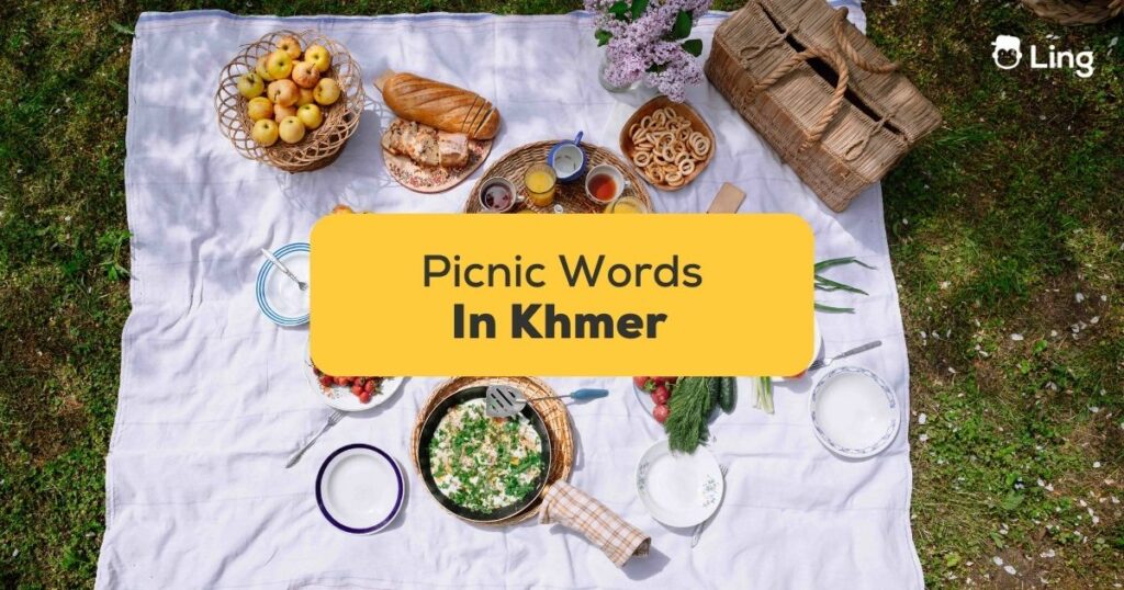 Khmer Words For Picnic