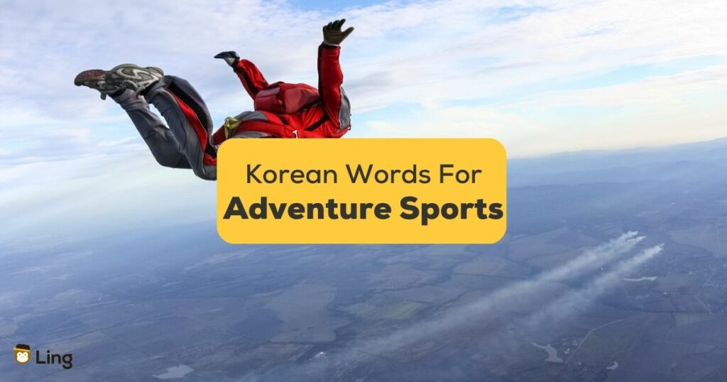 Korean-Words-For-Adventure-Sports-ling-app-person-that-is-skydiving