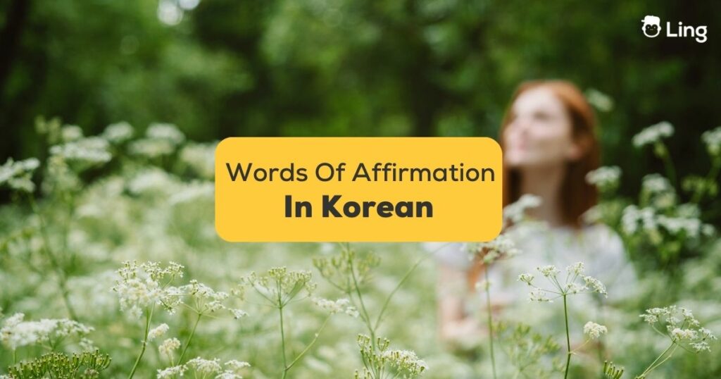 Korean Words Of Affirmation
