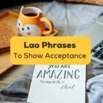 lao phrases to show acceptance banner with mug, laptop, and notebook with you're amazing written