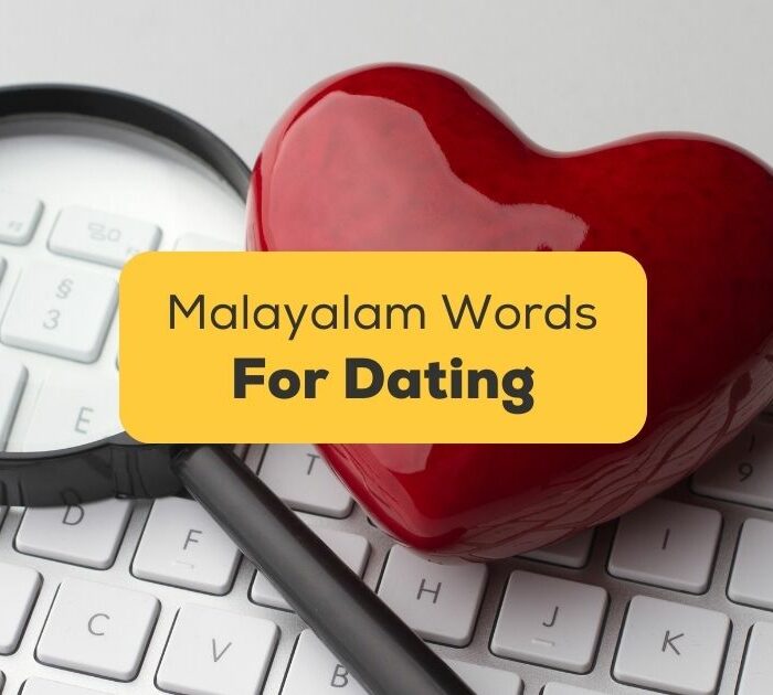 Malayalam Words For Dating