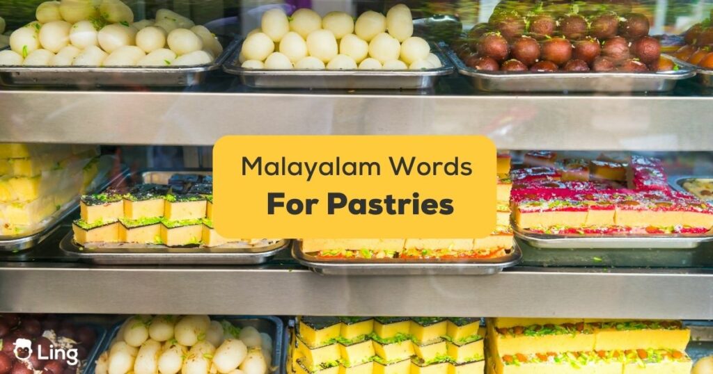 Malayalam Words For Pastries
