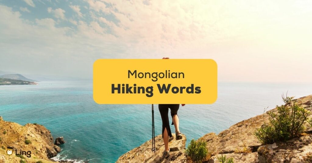 Mongolian-Words-For-Hiking-ling-app-hiking-person-savoring-a-scenery