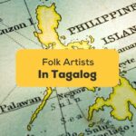 Popular Tagalog Folk Artists
