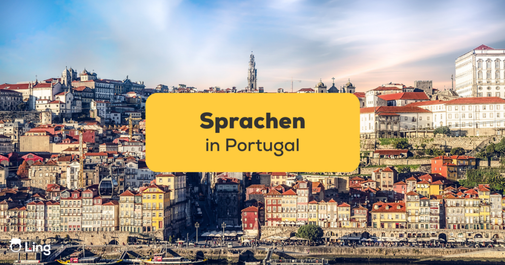 Sprachen in Portugal lernen mit der Ling-App