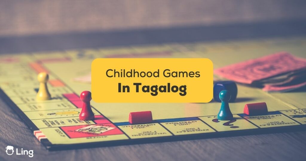 Tagalog Childhood Games
