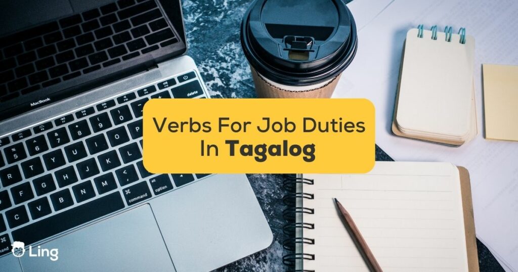 Tagalog Verbs For Job Duties