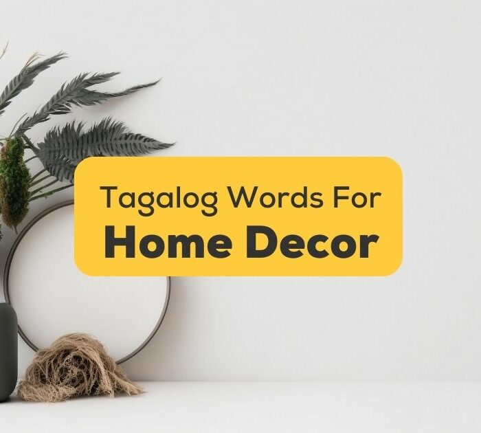 Tagalog-Words-For-Home-Decor-ling-app-Home-plant-decoration