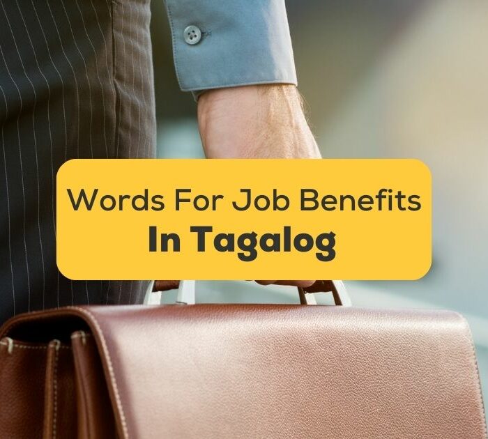 Tagalog Words For Job Benefits