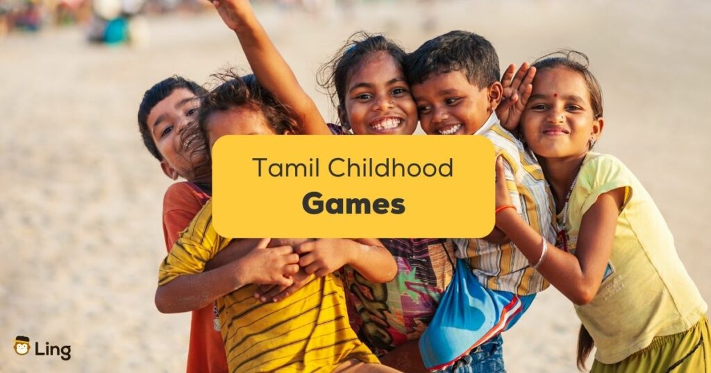 Tamil Childhood Games