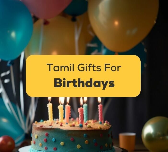 Tamil Gifts For Birthdays