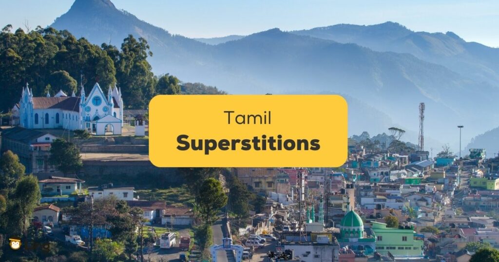 Tamil Superstitions