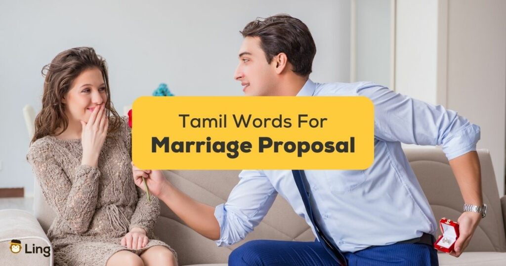 Tamil Words For Marriage Proposal