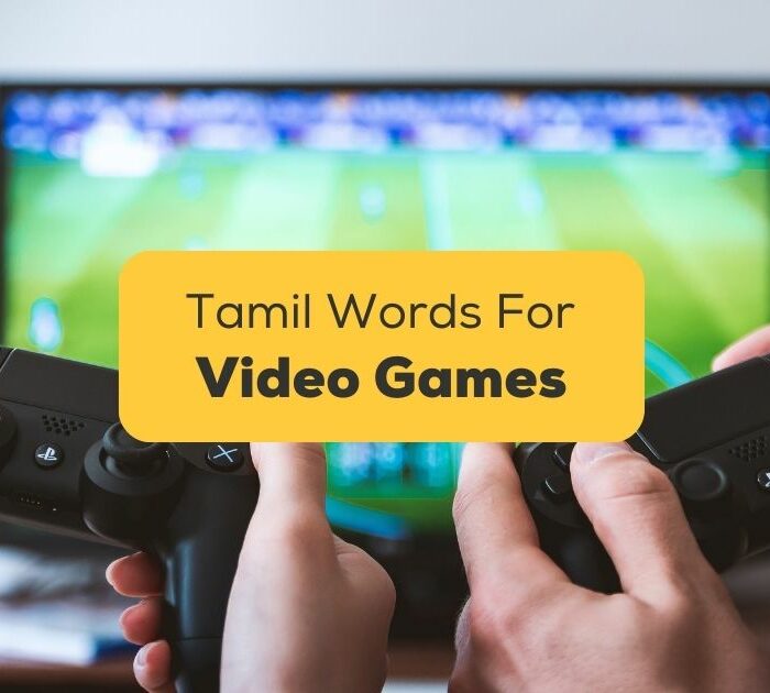Tamil Words For Video Games