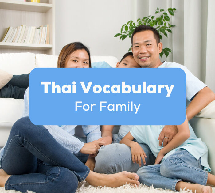 Thai Vocabulary For Family