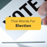 Thai Words For Election