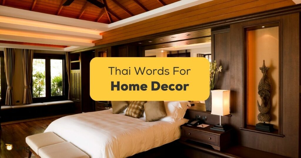 Thai Words For Home Decor