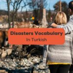 Turkish disasters vocabulary - Ling