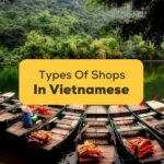 Types of shops in vietnamese