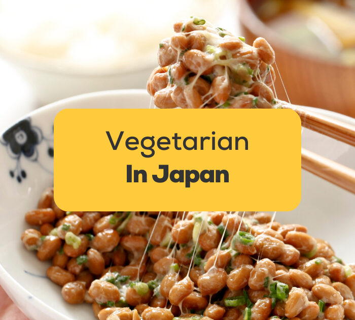 Vegetarian in Japan-ling app-natto