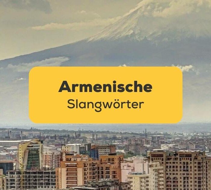 Lerne mit der Ling-App armenische Slangwörter für die alltägliche Kommunikation