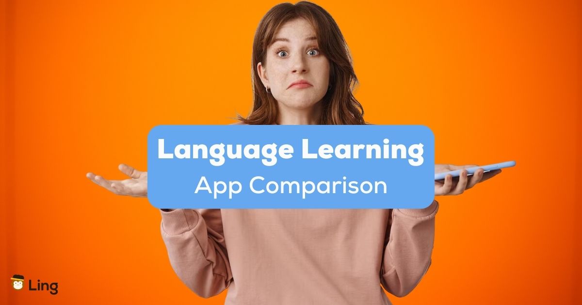 Language Learning App Comparison Ling App 