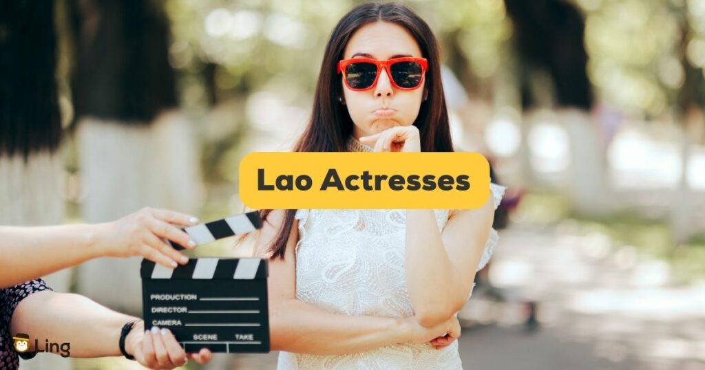 lao actresses banner with an actress wearing shades and a white top and a hand holding a clapper in the background