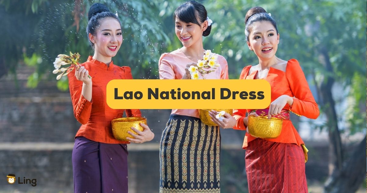 #1 Best Guide: Lao National Dress - Ling App