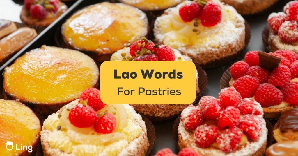 lao words for pastries banner with different pastries and desserts in the background