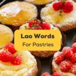 lao words for pastries banner with different pastries and desserts in the background