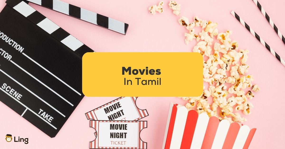 6+ Finest Tamil Films To Be taught The Tamil Language