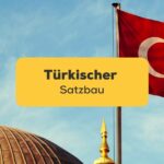 Türkischer Satzbau und vieles mehr mit der Ling-App erlernen