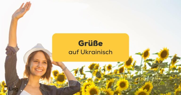 Lerne Grüße Auf Ukrainisch Mit Der Ling-App