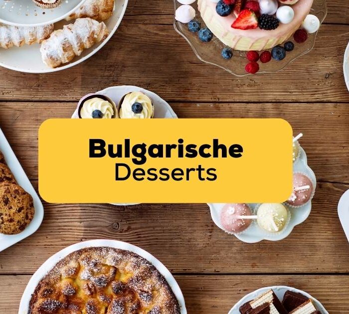 Bulgarische Desserts mit Ling kennen lernen
