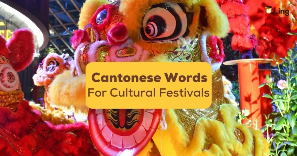 Cantonese-Words-For-Cultural-Festivals-Ling-App