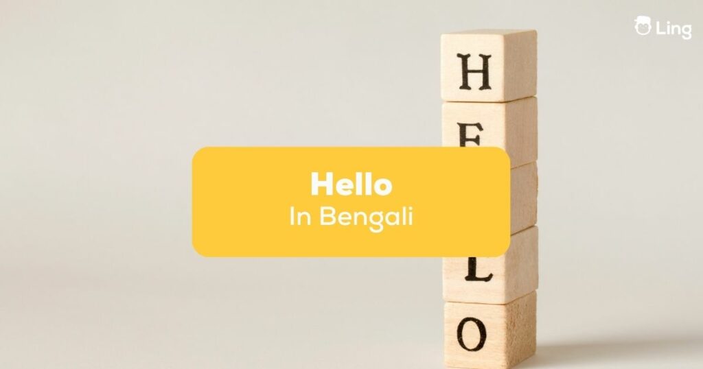 Hello in Bengali- Featured Ling App